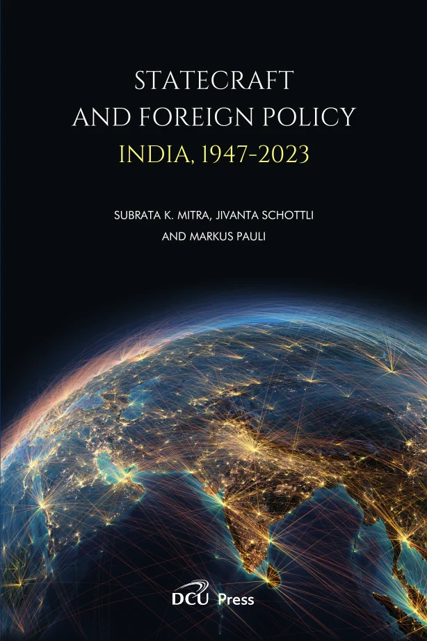 Book cover for Statecraft and Foreign Policy: India, 1947-2023